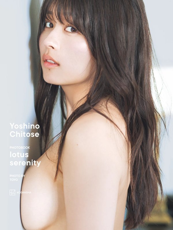 Yoshino Chitose ちとせよしの 集『lotus serenity』 Set.03